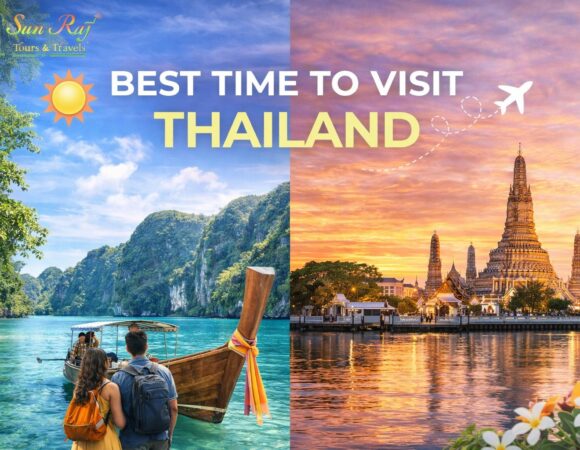 Best Time to Visit Thailand: A Month-by-Month Guide for Every Traveller