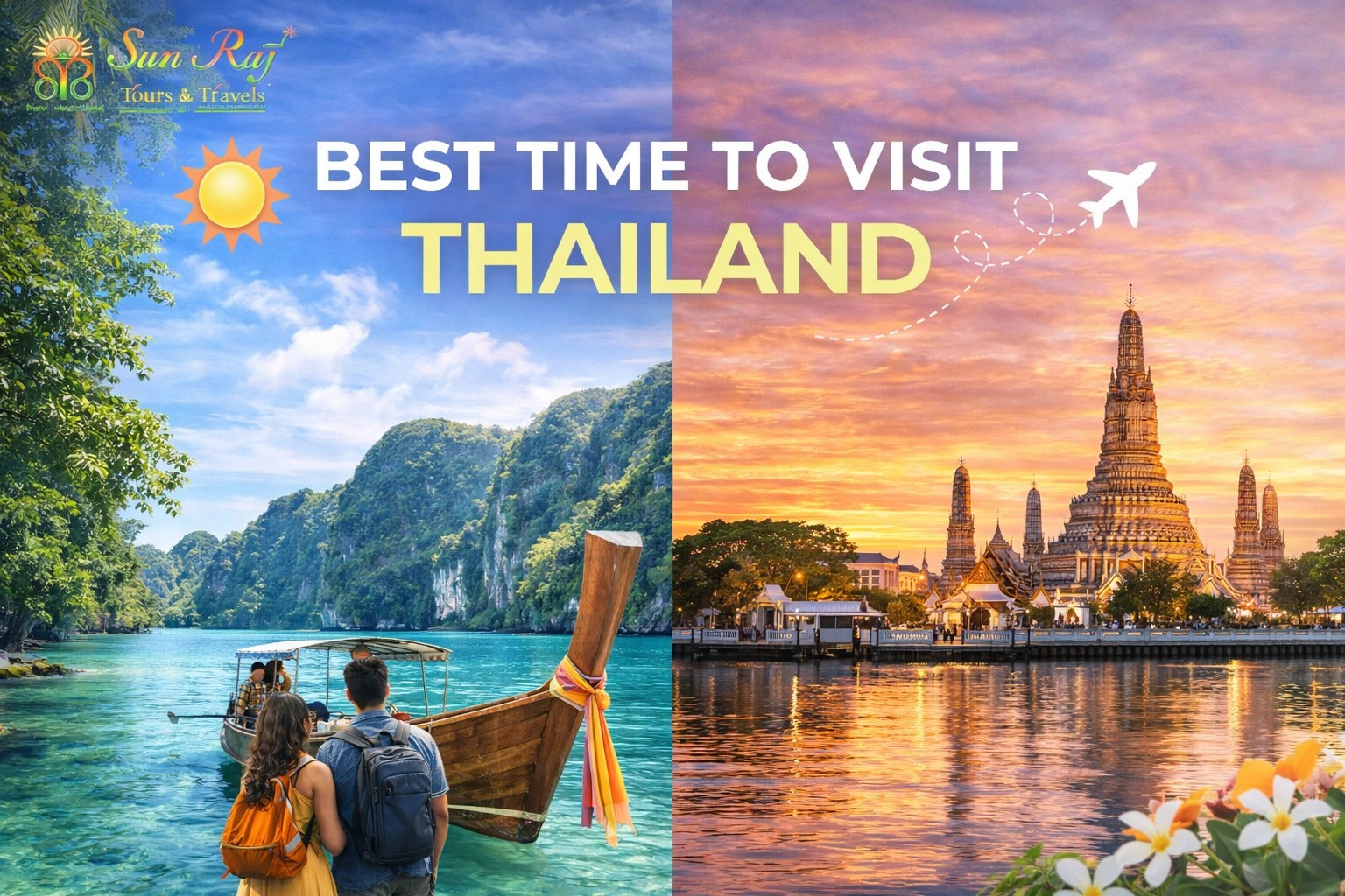 Best Time to Visit Thailand: A Month-by-Month Guide for Every Traveller