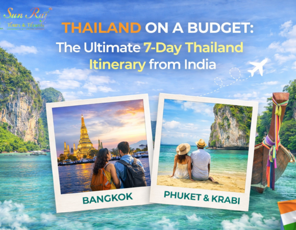 Thailand on a Budget: The Ultimate 7-Day Thailand Itinerary from India