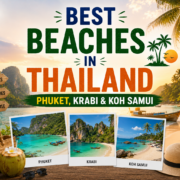 Best Beaches in Thailand – Phuket, Krabi & Koh Samui