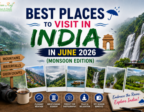 Best Places to Visit in India in June 2026 (Monsoon Edition)