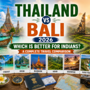 Thailand vs Bali 2026 — Which Is Better for Indians?