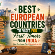 Best European Countries to Visit for First-Timers from India