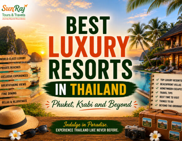 Best Luxury Resorts in Thailand : Phuket, Krabi and Beyond