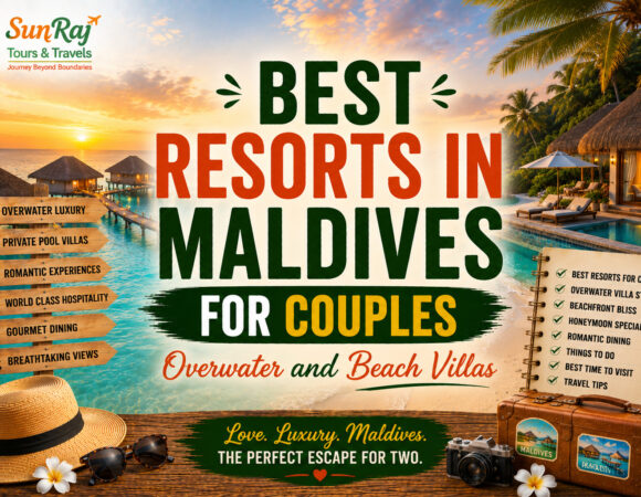 Best Resorts in Maldives for Couples: Overwater and Beach Villas